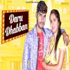 About Daru Dhabban Song